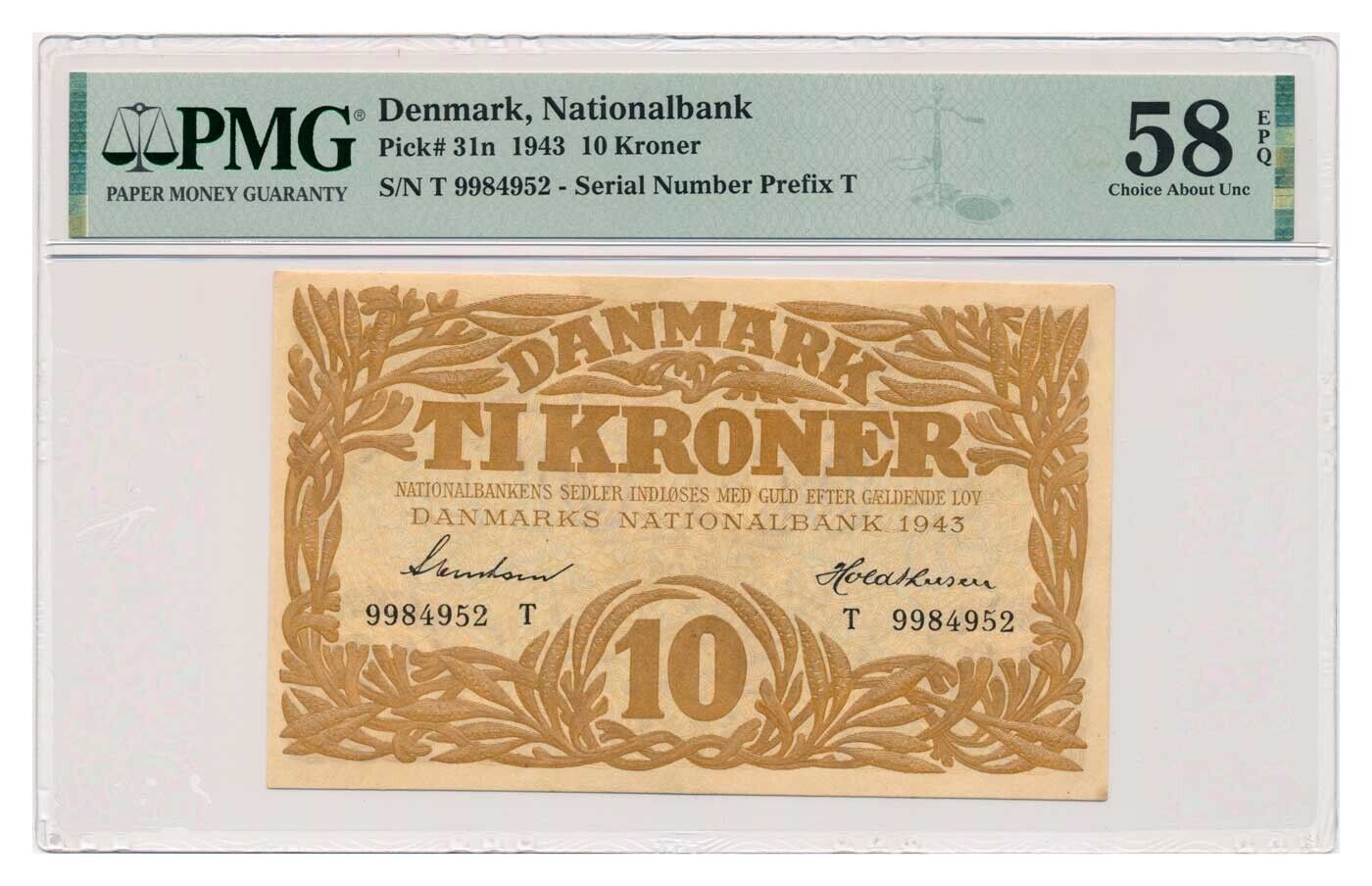 Denmark Banknote 10 Kroner 1943 T Pmg Grade Au 58 Epq Choice About Uncirculated